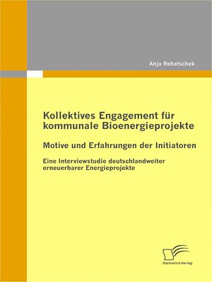 cover image of Kollektives Engagement für kommunale Bioenergieprojekte